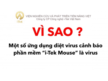 Vì sao ứng dụng diệt virus cảnh báo phần mềm điều khiển chuột “i-Tek Mouse” là virus và chặn cài đặt.